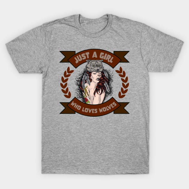 Just a girl who loves wolves T-Shirt by Wolf Clothing Co